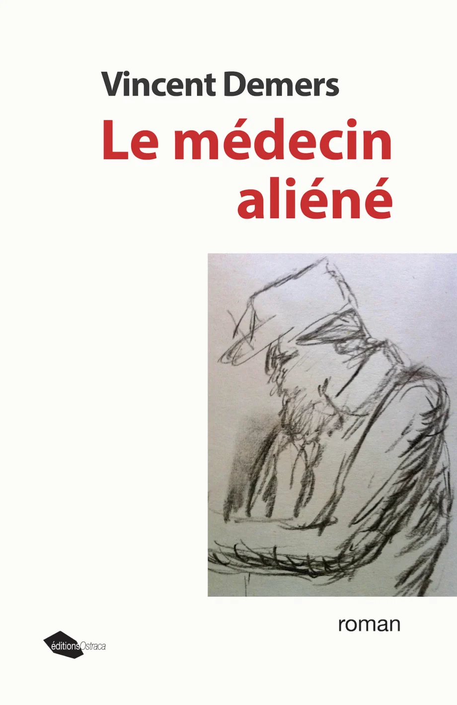 Couverture du roman Le médecin aliéné