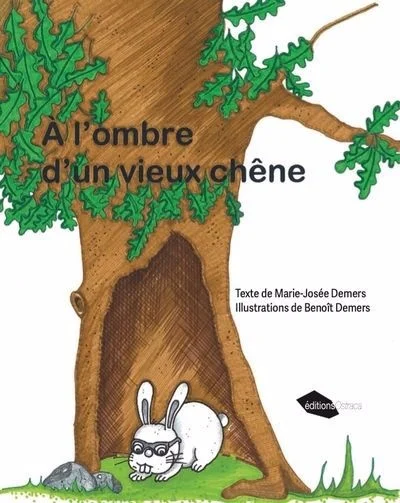 Couverture de À l’ombre d’un vieux chêne